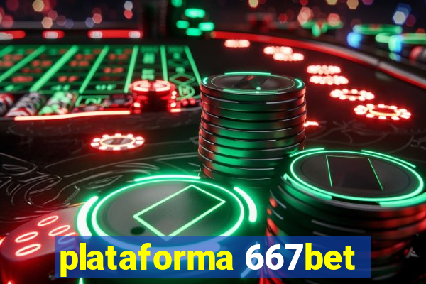 plataforma 667bet