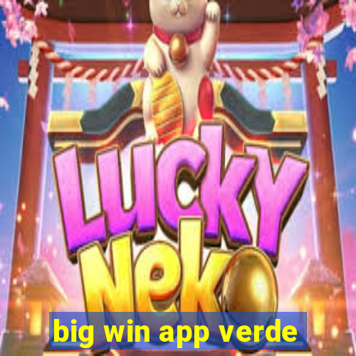 big win app verde