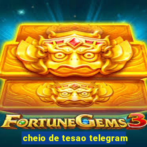 cheio de tesao telegram