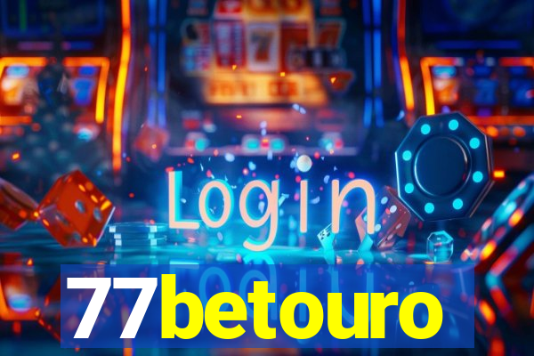 77betouro