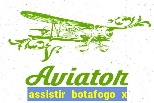 assistir botafogo x sao paulo futemax