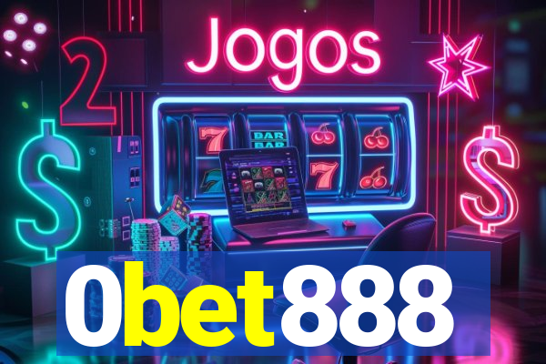 0bet888