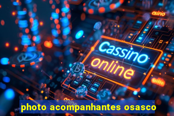 photo acompanhantes osasco