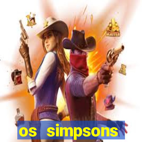 os simpsons completo dublado