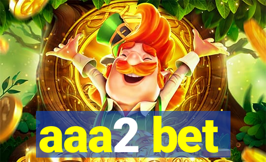 aaa2 bet