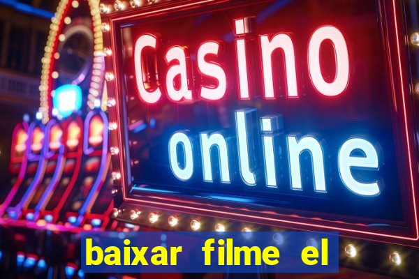 baixar filme el dorado (1966 dublado)