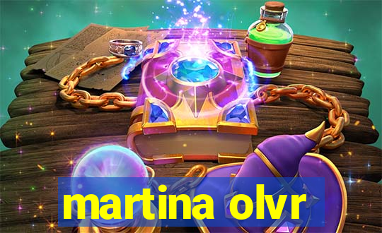 martina olvr