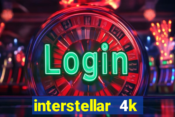 interstellar 4k 60fps download