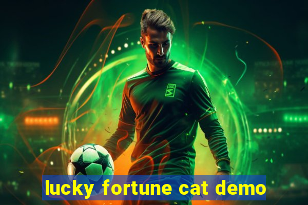 lucky fortune cat demo