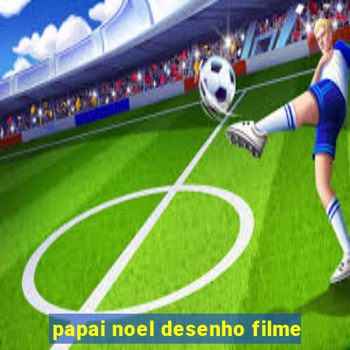 papai noel desenho filme