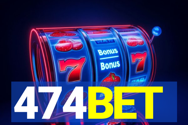 474BET