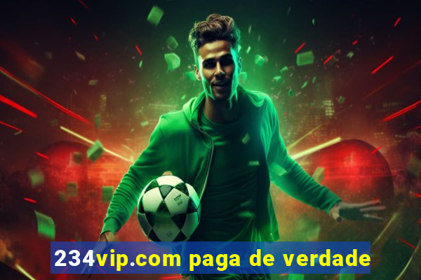 234vip.com paga de verdade