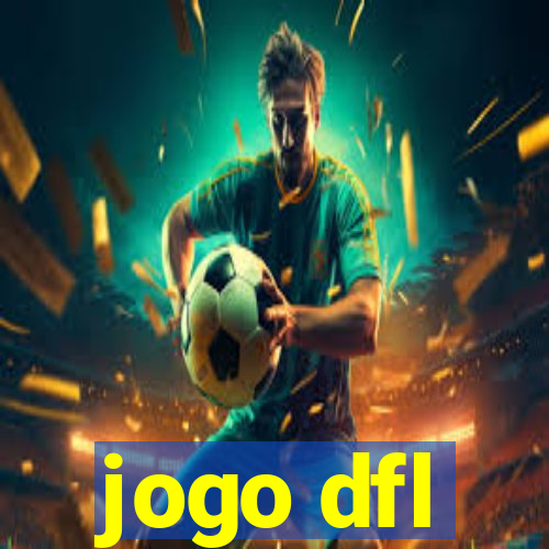 jogo dfl