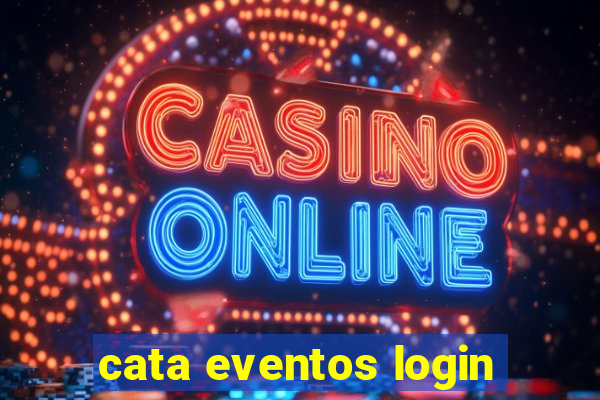 cata eventos login