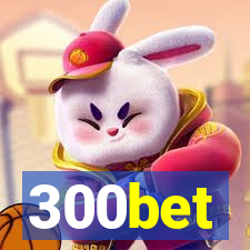 300bet