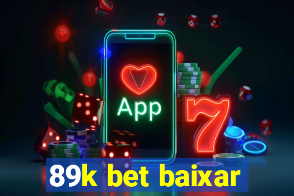 89k bet baixar