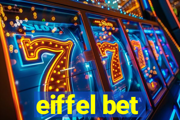 eiffel bet