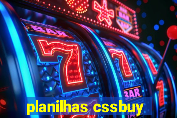 planilhas cssbuy