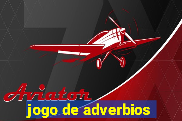 jogo de adverbios