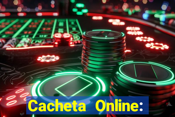 Cacheta Online: Jogo de Cartas