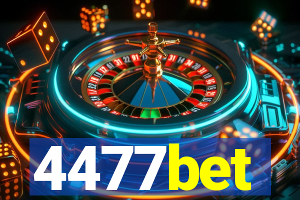 4477bet