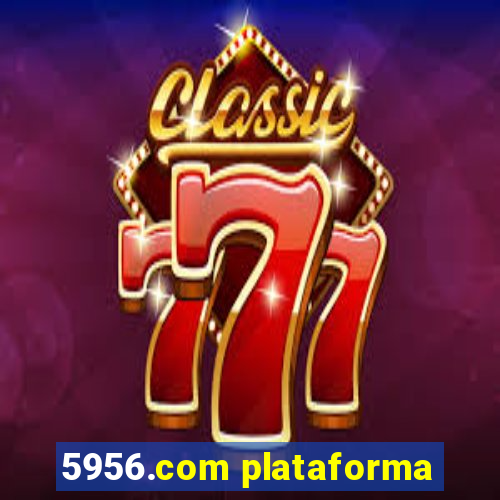 5956.com plataforma