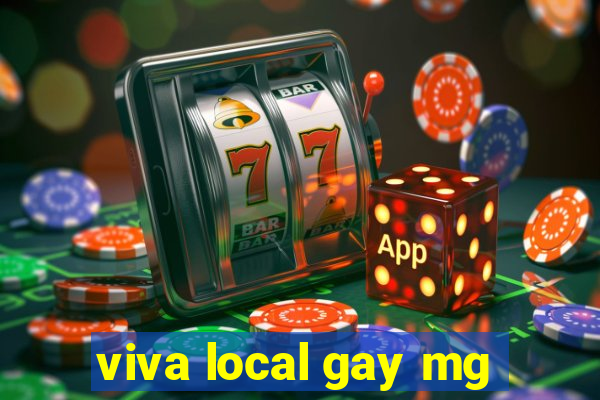 viva local gay mg