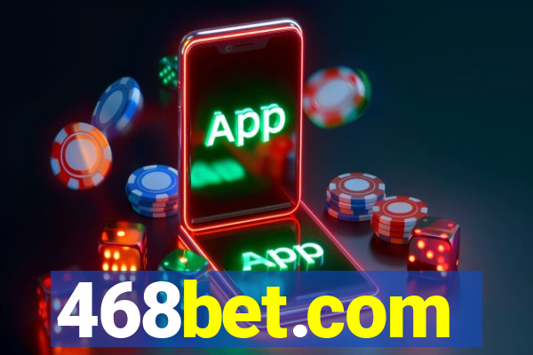 468bet.com