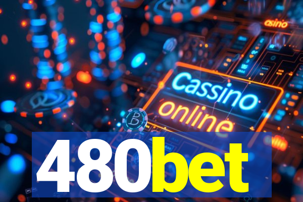 480bet