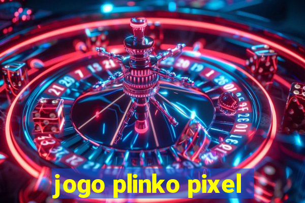 jogo plinko pixel