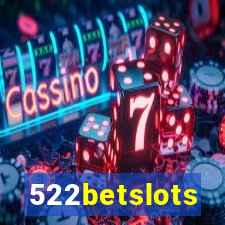 522betslots