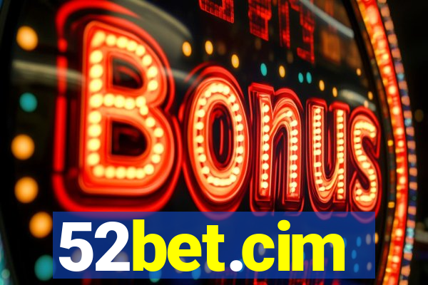 52bet.cim