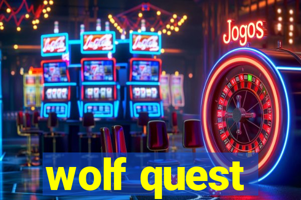 wolf quest