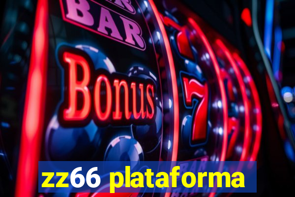 zz66 plataforma