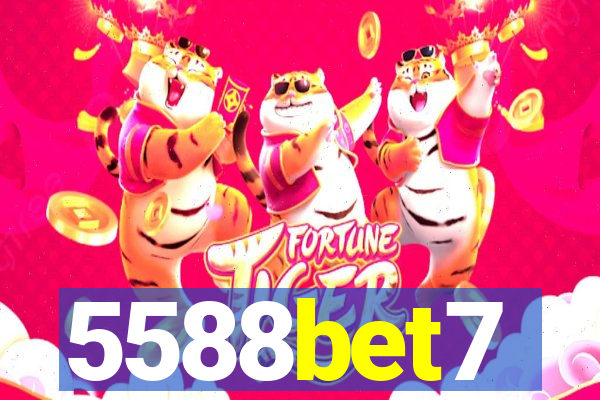 5588bet7