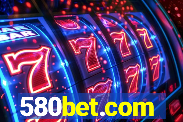 580bet.com