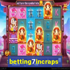 betting7incraps