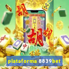 plataforma 8839bet