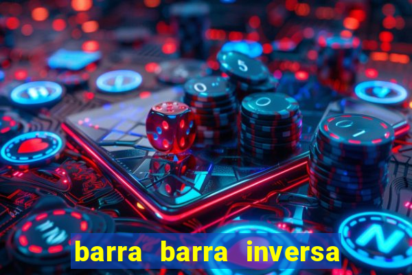 barra barra inversa - twitch