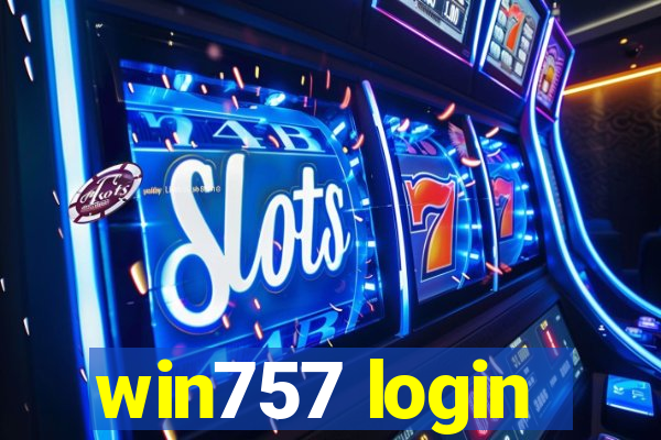 win757 login