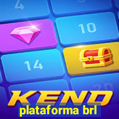 plataforma brl