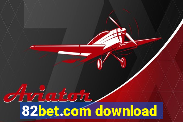 82bet.com download