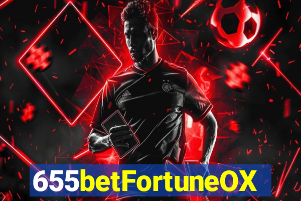 655betFortuneOX