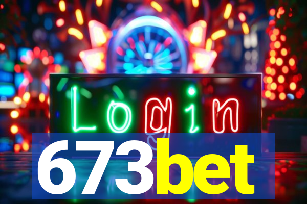 673bet