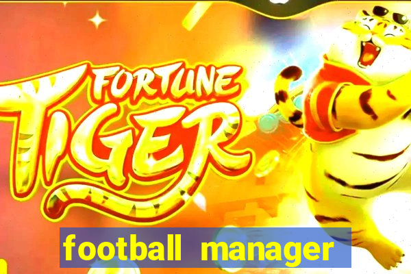 football manager 2024 crack