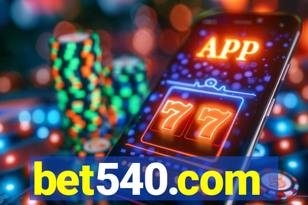 bet540.com