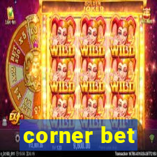 corner bet