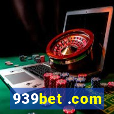 939bet .com