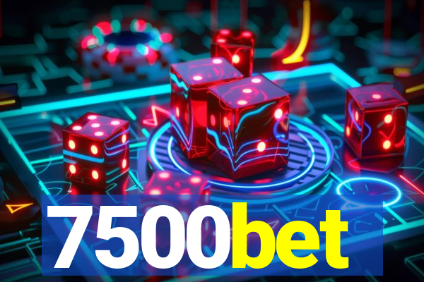 7500bet