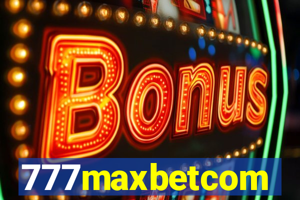 777maxbetcom